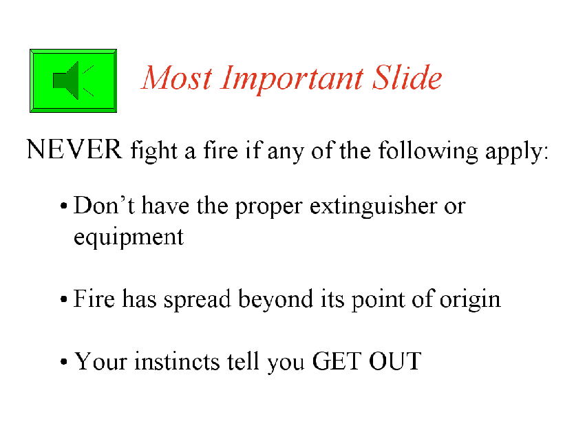 Fire Extinguisher and Fire Safety